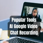 AI Google Video Chat Recording