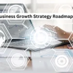Business Growth Strategy Roadmap