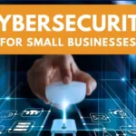 Cybersecurity for small business