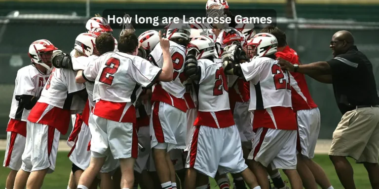 How long are Lacrosse Games