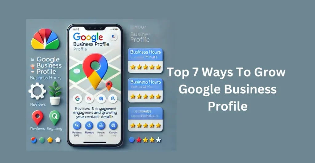 How to Grow Google Business profile Audience