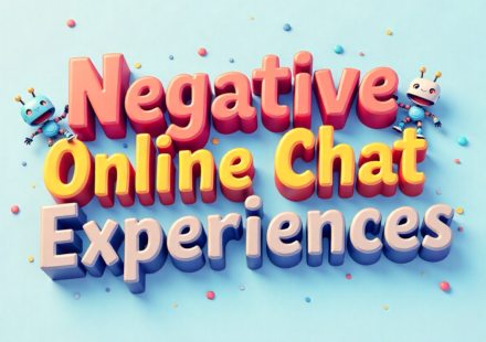 Negative Online Chat Experiences